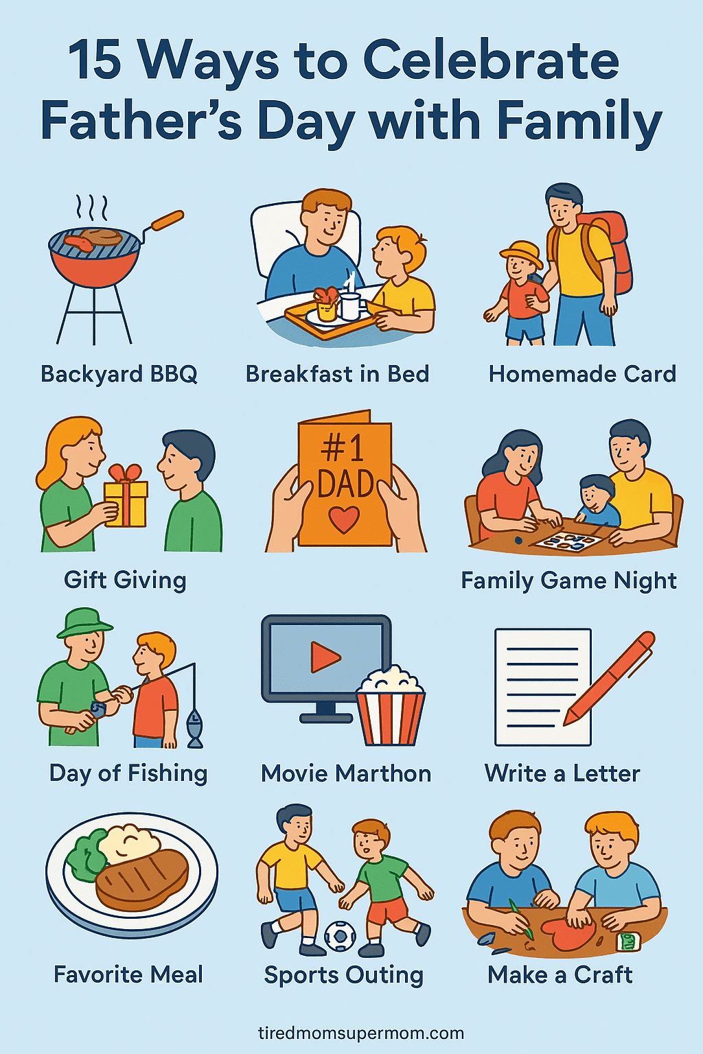 "Infographic showing 15 creative ways to celebrate Father's Day with family, including BBQ, breakfast in bed, gift giving, and outdoor activities, designed in colorful cartoon style."